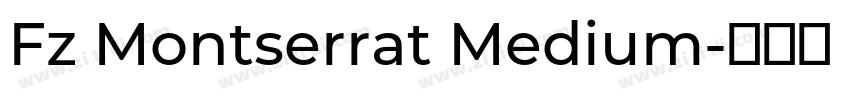 Fz Montserrat Medium字体转换